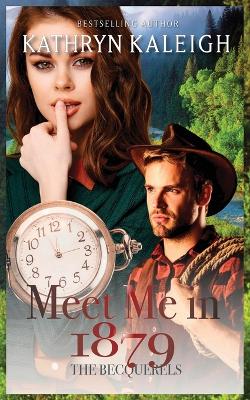 Book cover for Meet Me in 1879