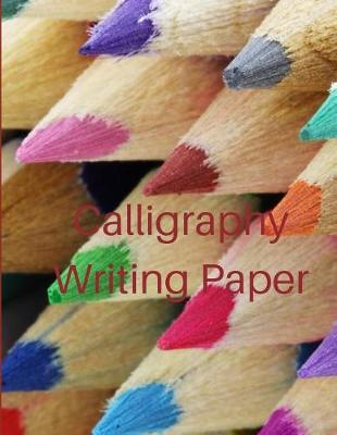 Book cover for Calligraphy Writing Paper