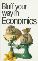 Cover of The Bluffer's Guide to Economics