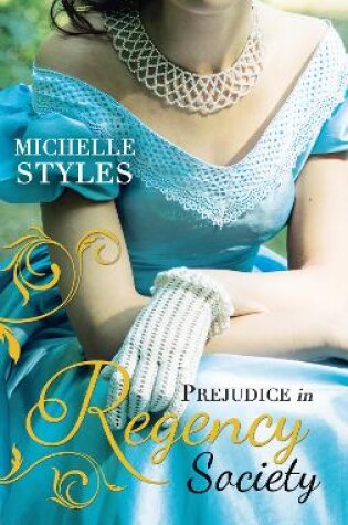 Cover of Prejudice in Regency Society