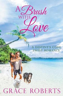 Book cover for A Brush With Love