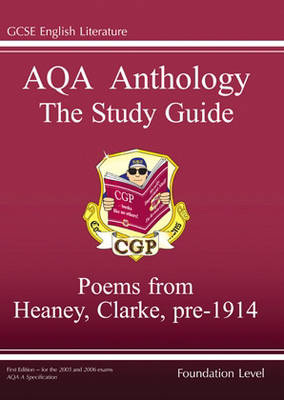 Book cover for GCSE Eng Lit AQA Anthology Heaney & Clarke Pre 1914 Found Poetry Study Guide