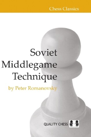 Cover of Soviet Middlegame Technique