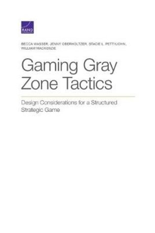 Cover of Gaming Gray Zone Tactics