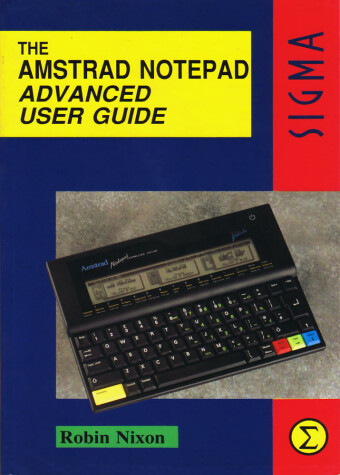 Book cover for The Amstrad Notepad Advanced User Guide