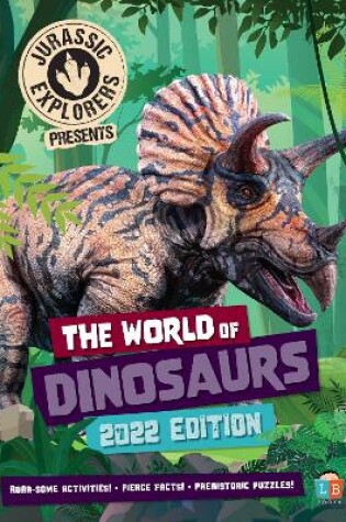 Cover of The World of Dinosaurs by JurassicExplorers2022 Edition