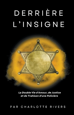 Book cover for Derrière l'Insigne