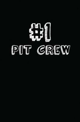 Cover of #1 Pit Crew