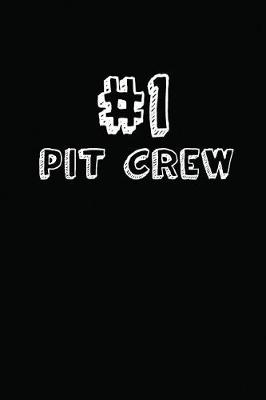 Book cover for #1 Pit Crew