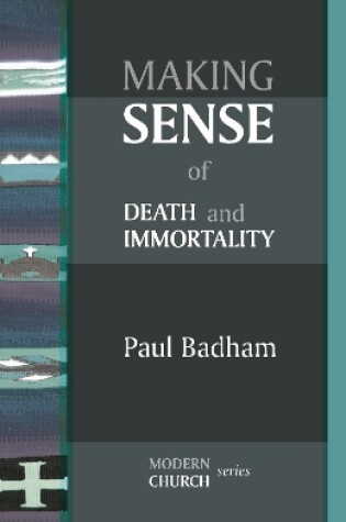 Cover of Making Sense of Death and Immortality