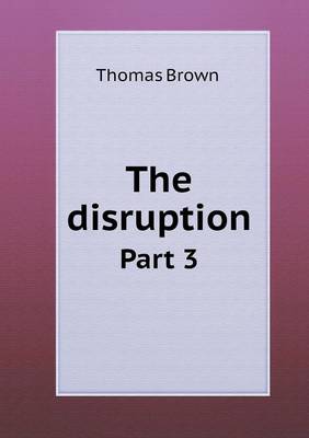 Book cover for The disruption Part 3