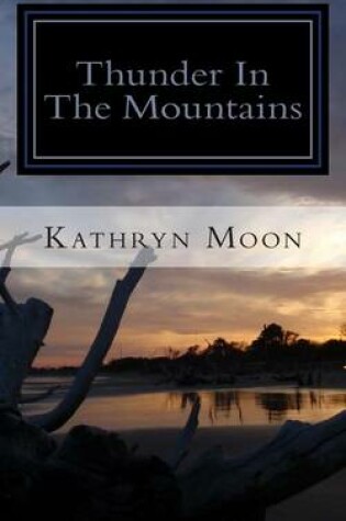 Cover of Thunder in the Mountains