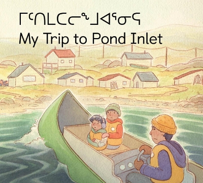 Book cover for My Trip to Pond Inlet