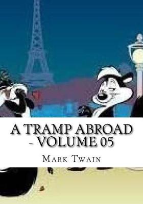 Book cover for A Tramp Abroad - Volume 05