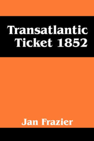 Cover of Transatlantic Ticket 1852