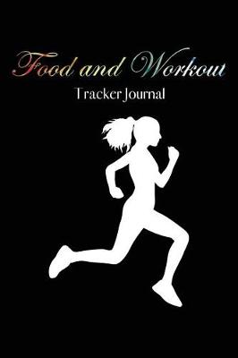 Cover of Food and Workout Tracker Journal