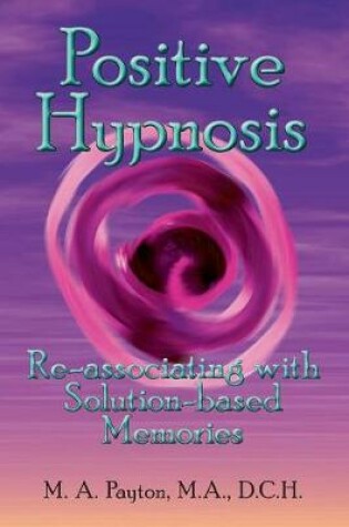 Cover of Positive Hypnosis