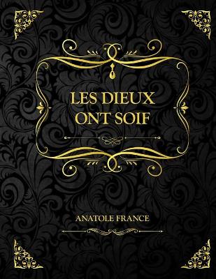 Book cover for Les dieux ont soifs