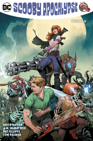 Cover of Scooby Apocalypse Volume 6