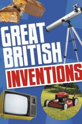 Cover of Great British Inventions