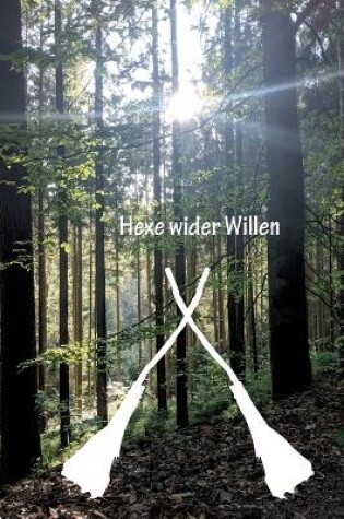 Cover of Hexe wider Willen