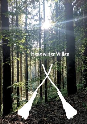 Book cover for Hexe wider Willen