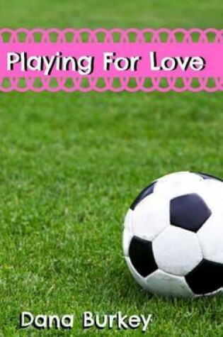 Cover of Playing For Love
