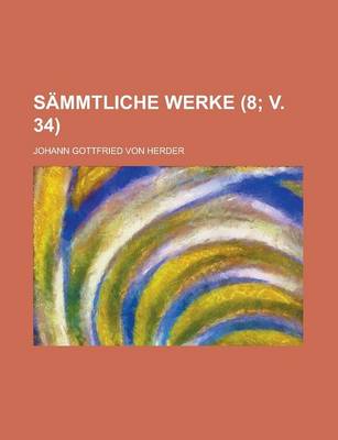 Book cover for Sammtliche Werke (8; V. 34 )