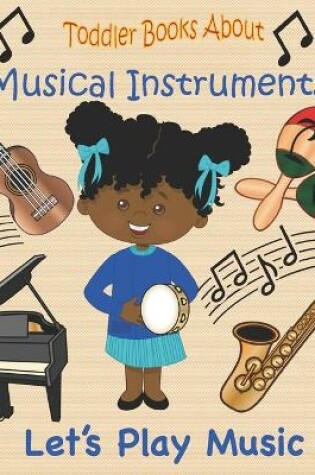 Cover of Toddler Books About Musical Instruments