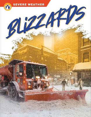 Book cover for Severe Weather: Blizzards