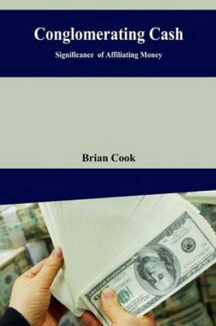 Cover of Conglomerating Cash