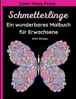 Book cover for Schmetterlinge - Ein wunderbares Malbuch fur Erwachsene