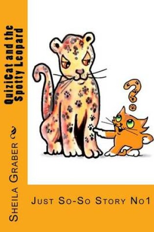 Cover of QuiziCat and the Spotty Leopard