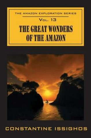 Cover of The Great Wonders Of The Amazon