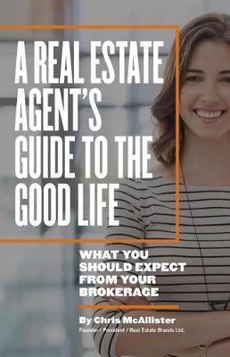 Book cover for A Real Estate Agent's Guide to The Good Life