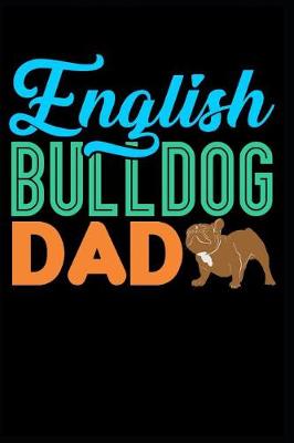 Book cover for English Bulldog Dad