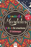 Book cover for Wonderful Mandalas 4 - Nachtausgabe - Malbuch fur Erwachsene