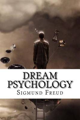Book cover for Dream Psychology Sigmund Freud