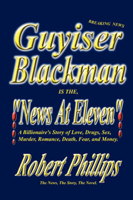 Book cover for Guyiser Blackman Is the News at Eleven