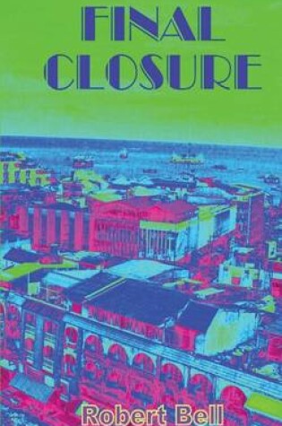 Cover of Final Closure