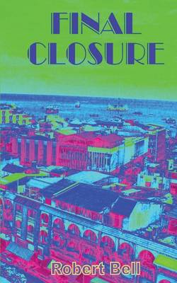 Book cover for Final Closure