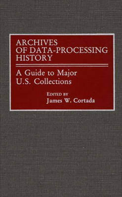 Book cover for Archives of Data-Processing History