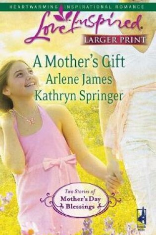 Cover of A Mother's Gift