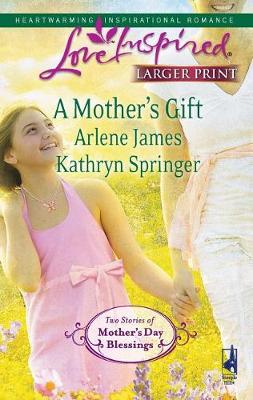 Book cover for A Mother's Gift