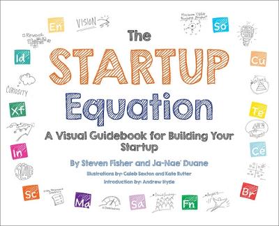 Book cover for The Startup Equation: A Visual Guidebook to Building Your Startup