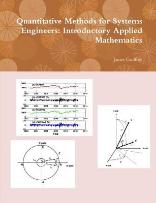 Book cover for Quantitative Methods for Systems Engineers: Introductory Applied Mathematics