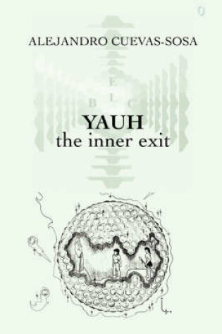 Cover of Yauh - the Inner Exit