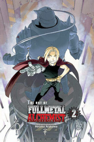 Cover of The Art of Fullmetal Alchemist 2