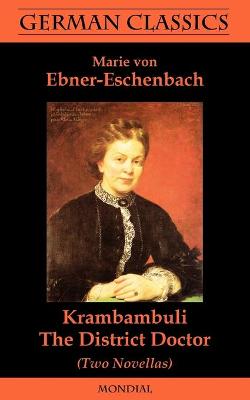 Book cover for Krambambuli. The District Doctor (Two Novellas. German Classics)