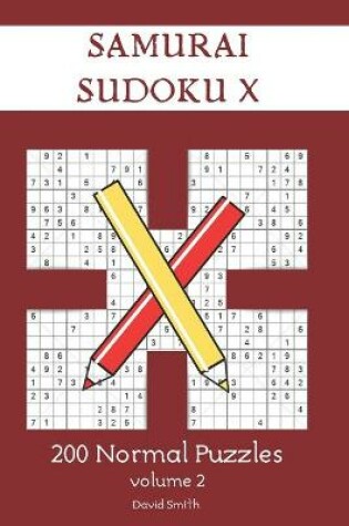 Cover of Samurai Sudoku X - 200 Normal Puzzles vol.2